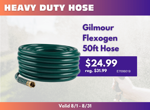 50ft hose for $24.99 at GR Mitchell